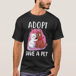 Adoptier Rett einer Katze für Haustiere und Rett d T-Shirt