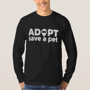Adoptier Rett einer Katze- und Hunderettung für Ha T-Shirt