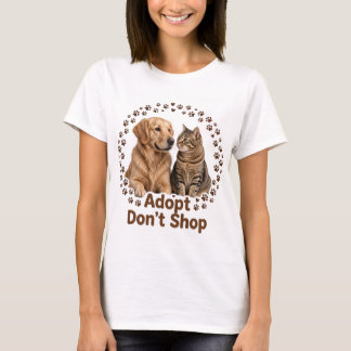 Adoptier statt kaufen Frauen T-Shirt