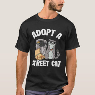 Adoptiere eine Straßenkatze Müll Waschbär Pizza Wa T-Shirt