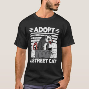Adoptiere eine Straßenkatze Opossum Meme Müll Poss T-Shirt