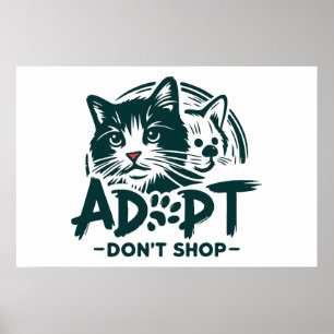 Adoptiere, statt zu kaufen 1 poster
