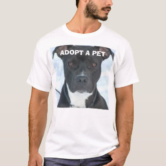 ADOPTIEREN SIE EIN HAUSTIER T-Shirt