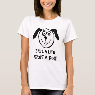 Adoptieren Sie ein Hundet-shirt für Tierschutz T-Shirt