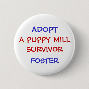 ADOPTIEREN SIE, EIN WELPEN-MÜHLüberlebender Button