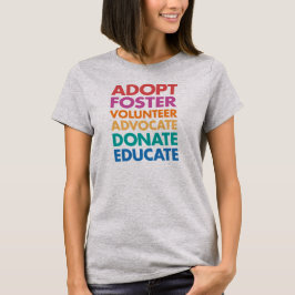 Adoptieren Sie freiwilligen Pflegeanwalt spenden T-Shirt