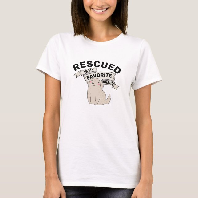 Adoptiert geretteter Haustier Hund ist mein Liebli T-Shirt (Vorderseite)