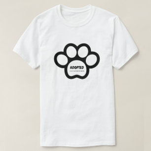 Adoptiert ist meine Lieblingsrasse T - Shirt Anima