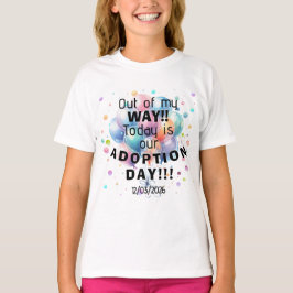 Adoption Day  T-Shirt