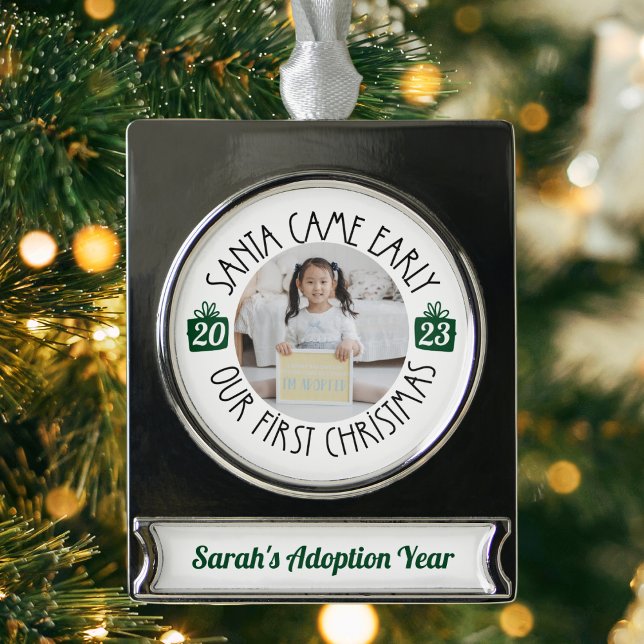 Adoption Geschenk "Santa Came Early" Unser 1. Weih Banner-Ornament Silber ("Santa came early" Adoption keepsake ornament gift with custom date and year adoption gift)