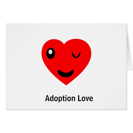 Adoptions-Liebe Wink Karte