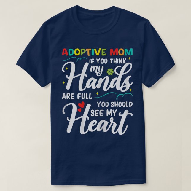 Adoptive MamaHappy Adoption Day Adoptive Par T-Shirt (Design vorne)