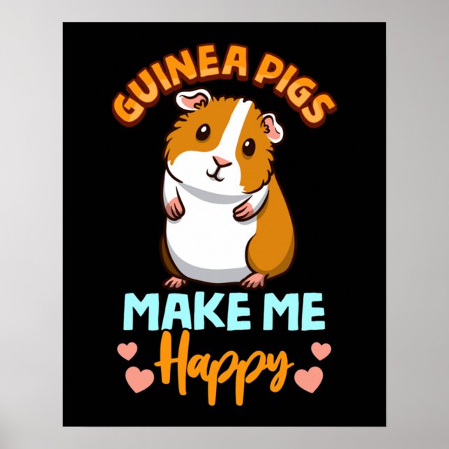 Adorable Guinea machen mich glücklich Poster (Vorne)