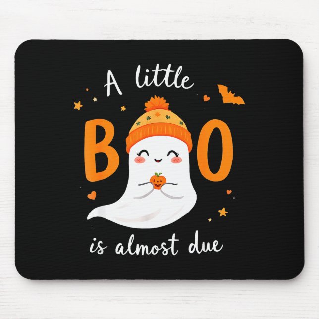 Adorable Halloween Ghost A Little Boo Is Almost Du Mousepad (Vorne)