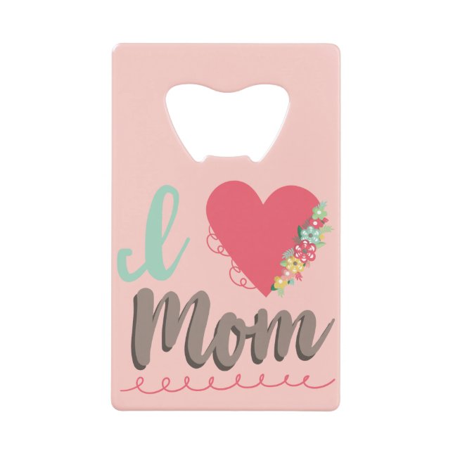 Adorable I Liebe Mama Geldbeutel Flaschenöffner (Vorderseite)