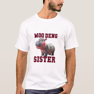 Adorable MOO DENG SISTER Baby Hippo Bestie Prinzen T-Shirt