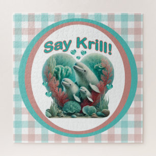 Adorable "Say Krill" Whale Family Portrait