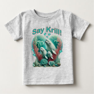 Adorable "Say Krill" Whale Family Portrait Baby T-shirt