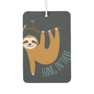 Adorable Sloth "Hang in There" Autolufterfrischer