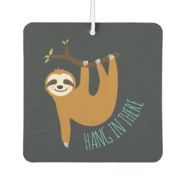Adorable Sloth "Hang in There" Autolufterfrischer