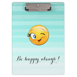 Adorable Winking Emoji Face-Sei immer glücklich Klemmbrett