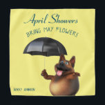Adorables Custom 3D Universe Dog Duschen im April Halstuch<br><div class="desc">Das sonnige Bild auf einem Bandana eines 3D-Hundes mit einem Regenschirm. Shirt sagt: "Duschen im April bringen Blume im Mai." Gutes Geschenk für einen Hund oder jemand, der Lieben Frühling. Klicken Sie auf "Diese Vorlage personalisieren", um Ihren Namen oder anderen Text anzupassen. Sie können den Beispieltext auch löschen, wenn Sie...</div>