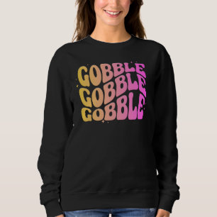 Adorables Erntedank Gobble Gobble Sweatshirt