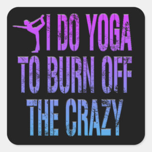 Adorables Funny I Do Yoga Quadratischer Aufkleber