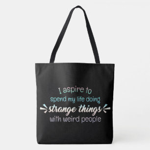Adorables Funny Women Friends Quotes Tasche
