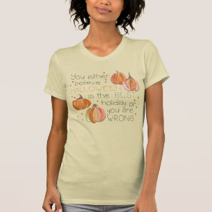 Adorables Halloween Sie glauben auch T-Shirt