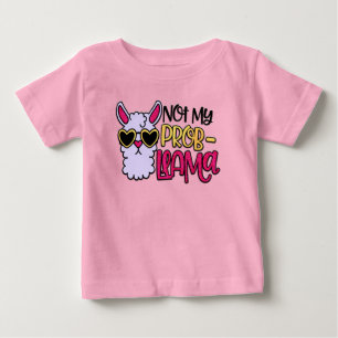 Adorables Love Love Not My Probllama T-Shirt