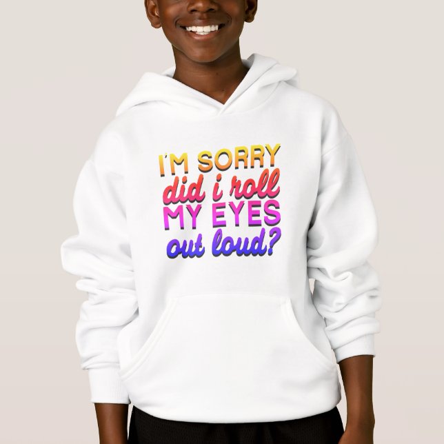 Adorables Zitat, ich bedauere, dass ich meine Auge Hoodie (Vorderseite)