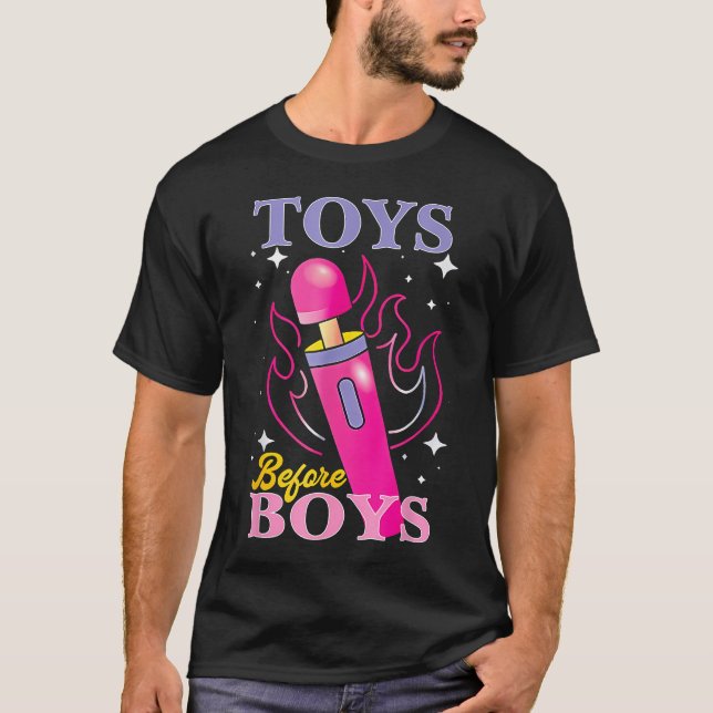 Adult Humor Sprichwort Spielzeuge vor Jungen lusti T-Shirt (Vorderseite)