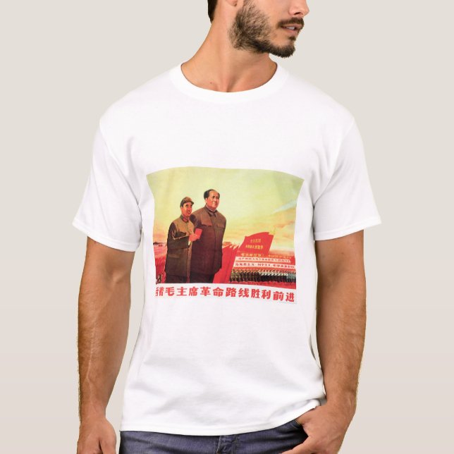 Advance Victorious Folgen Sie Chairman Mao! Chines T-Shirt (Vorderseite)