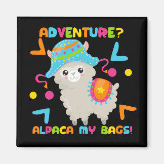 Adventure Alpaca My Bags Niedlich Funny Magnet