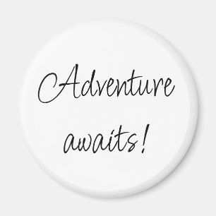 Adventure Await Magnet