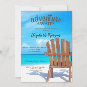 Adventure Awaits Beach Chair Retirement Party Einladung