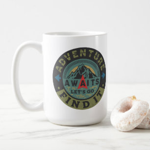 Adventure Awarits - Let's Go Find It Kaffeetasse