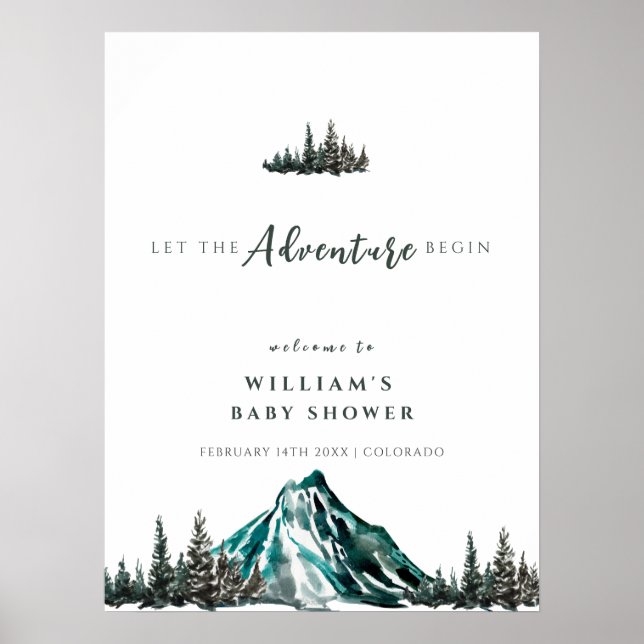 Adventure Begin Mountain Pine Baby Dusche Willkomm Poster (Vorne)