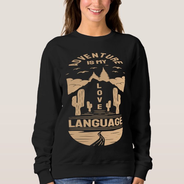 Adventure is My Love Language  Camp Graphic Plus S Sweatshirt (Vorderseite)