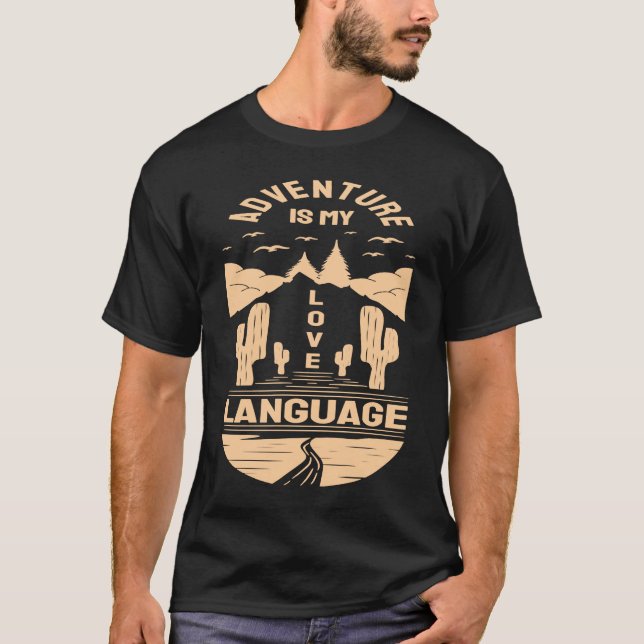 Adventure is My Love Language  Camp Graphic Plus S T-Shirt (Vorderseite)