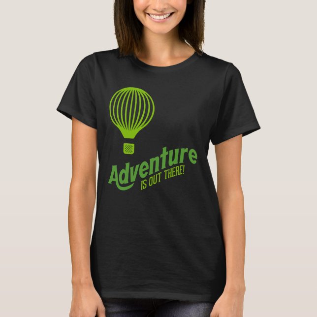 Adventure is out there 2 T-Shirt (Vorderseite)