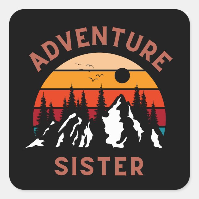 Adventure Sister Quadratischer Aufkleber (Vorderseite)