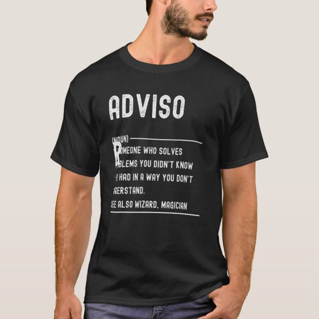 Advisor Definition Shirts Funny Job Title (Vorderseite)