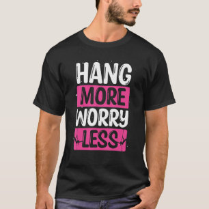 Aerial Silk Dancing Aerialist Acrobat Gymnastik A T-Shirt