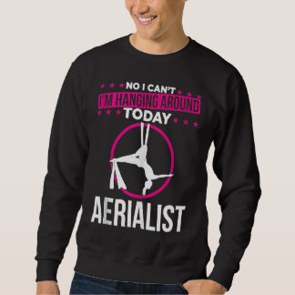 Aerial Silks For Aerial Dancer Silk Aerialist Air  Sweatshirt