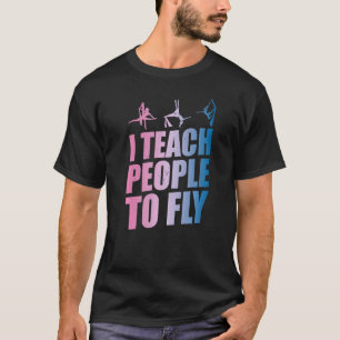 Aerialist Instructor Aerial Yoga Lehrer Silk Acro T-Shirt