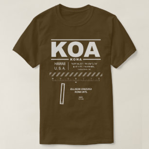 Aéroport international de Kona KOA T-Shirt