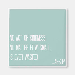 Aesop Kindness Quote Magnet