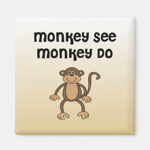 Affe sehen, Affe tun Magnet